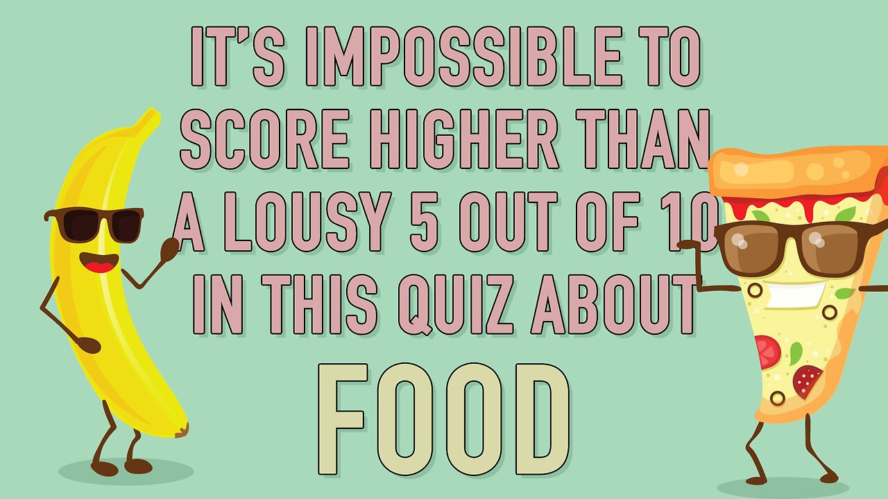 Quiz about Food