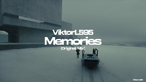 ViktorL595 - Memories [Official 4K Visualizer]