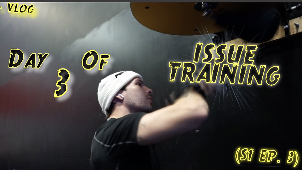 "Day 3 of Issue Training" - Vlog (S1 Ep. 3)