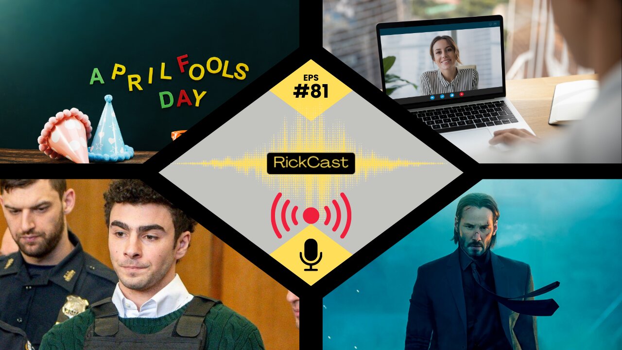 April Fools, US vs Luigi Mangione, House Passes Proxy Vote, More John Wick | EP. 81
