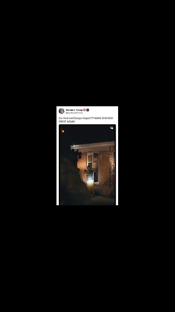 President Trump: "Our raid on Chicago illegals??? MAKE CHICAGO GREAT AGAIN!"