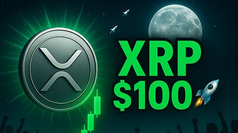 XRP Will Reach $100