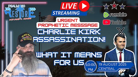 URGENT PROPHETIC MESSAGE | Charlie Kirk's Assassination and What It Means For Us | Ep 56