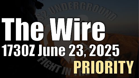 The Wire - June 23, 2025