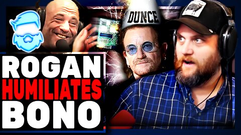 Joe Rogan HUMILATES Woke Bono After He Makes INSANE CLAIM About Elon Musk & DOGE!