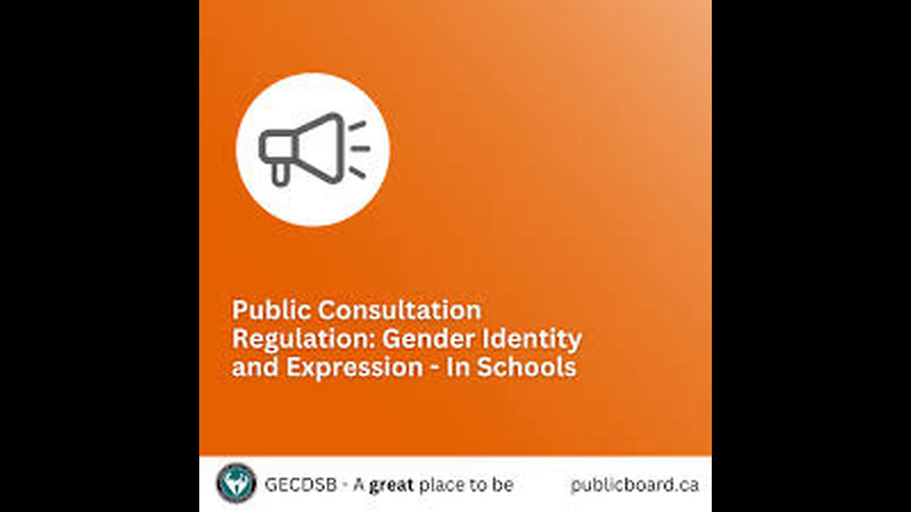 GECDSB Gender Identity and Expression Regulation Decided Tonight!