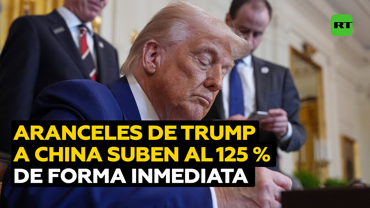 Trump aumenta inmediatamente los aranceles a China a 125 %