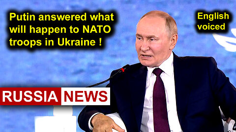 Putin answered what will happen to NATO troops in Ukraine! 