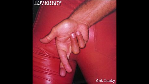 Loverboy - Get Lucky (1981) [Full Album] Vintage Vinyl