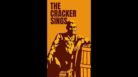 The Cracker Sings