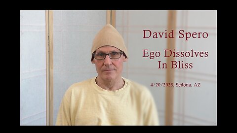 David Spero - Ego Dissolves In Bliss