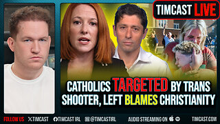 Catholics Targeted By TRANS Shooter, Left Blames CHRISTIANITY