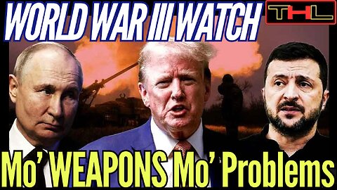WORLD WAR III WATCH | 10 Billion MORE in Weapons to Ukraine, and NATO Foots the Bill