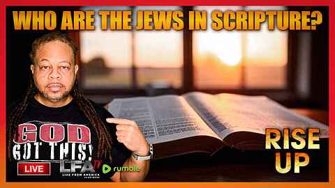 WHO ARE THE JEWS IN SCRIPTURE? | RISE UP 6.26.25 9AM