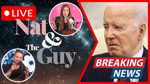 Joe Biden: More Coverup Evidence, And Other News | Nat and The Guy LIVE