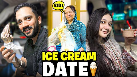 Finally ice Cream Date with Emaan🍦Pending Eidi from Sasural😍