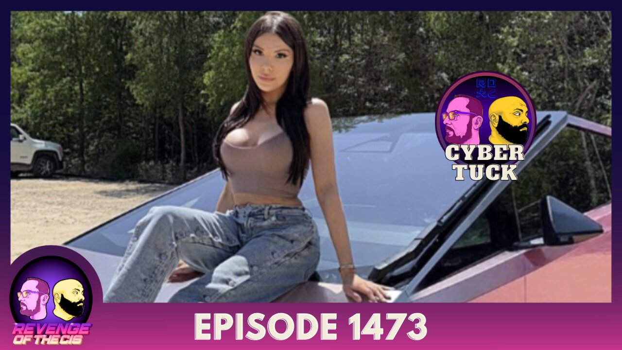 Episode 1473: Cyber Tuck