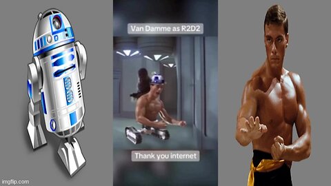 VAN DAMME AS R2D2 🤖 THANK YOU INTERNET