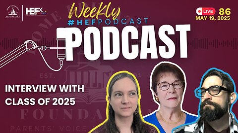 #HEFPodcast - Episode 86 - Interview with class of 2025