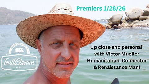 Victor Mueller: Humanitarian, Connector and Seattle Renaissance Man, In Person Interview premiers 1/28/26 7pm pacific 10 pm ET #548