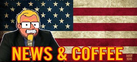 NEWS & COFFEE WITH HANDY- TRUMP REMEVERS 9/11 AND CHARLIE KIRK, FBI HONES IN ON SHOOTER, & MORE