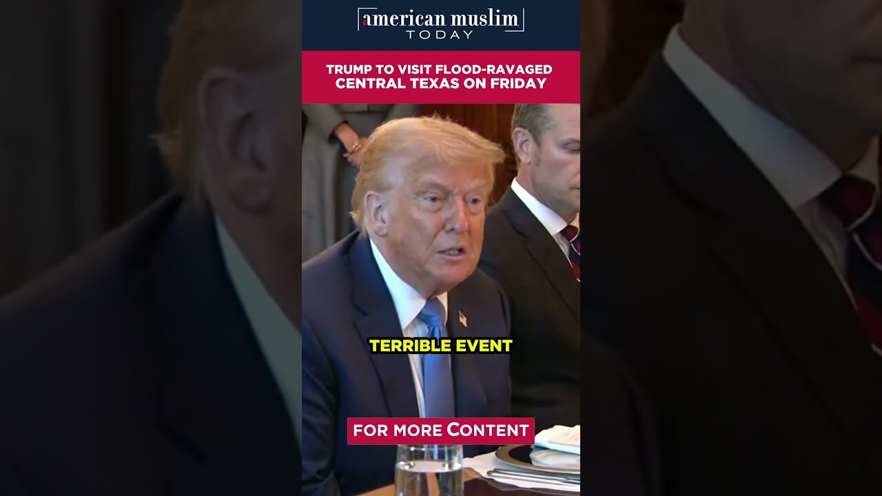Trump to visit flood-ravaged central Texaws on Friday.