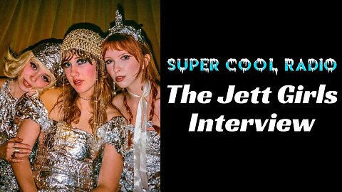 The Jett Girls Super Cool Radio Interview