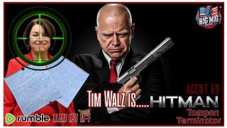Tim Waltz is….Hitman? Agent 69, Tampon Terminator