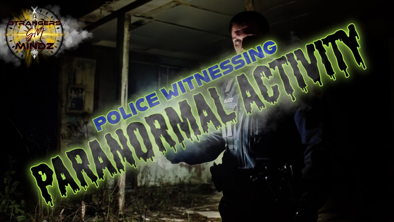 POLICE WITNESSING PARANORMAL ACTIVITY. StrangersMindz Reaction.