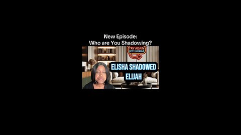 New Episode: Who are You Shadowing?