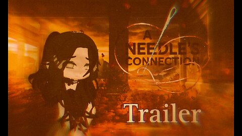 A Needle's Connection | OFFICIAL TRAILER