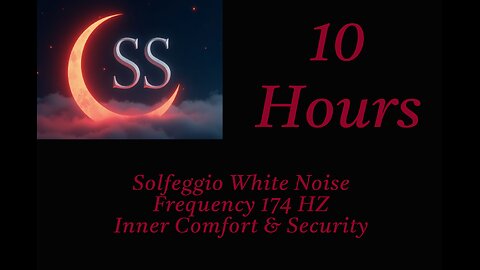 Solfeggio White Noise - 174 Hz For Inner Security, Comfort, And Sleep - 10 Hours
