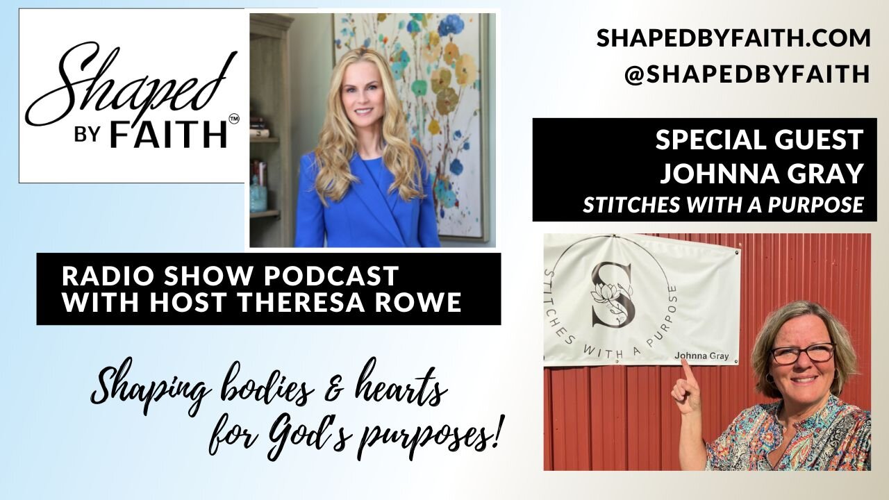 From Grief to Purpose | Christian Talk Show Interview with Johnna Gray | Shaped by Faith