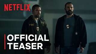 The Rip - Official Teaser Trailer (2025) Matt Damon, Ben Affleck, Steven Yeun | Netflix