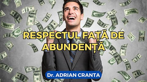 Respectul față de abundență