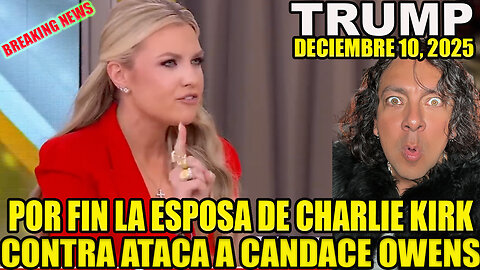 POR FIN LA ESPOSA DE CHARLIE KIRK CONTRA ATACA A CANDACE OWENS