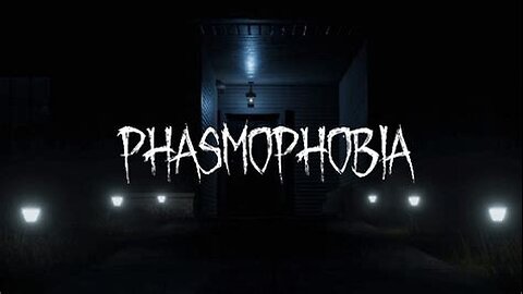 Phasmophobia- SEPT 3, 2024