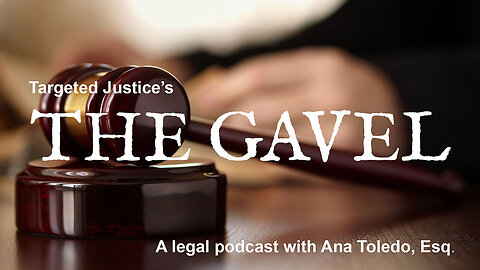 The Gavel, Ep. 5