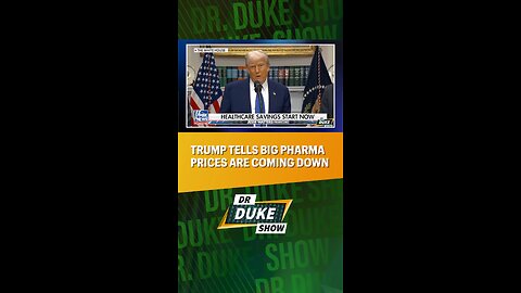 💊Trump Tells Big Pharma Prices Are Coming Down