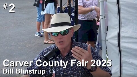 Carver County Fair 2025 - Bill Blinstrup