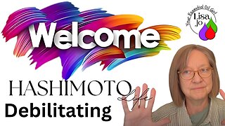 Hashimotos-Debilitating?😩 Why You’re So Tired | Fatigue Is Real | Lisa Jo your essential oil girl