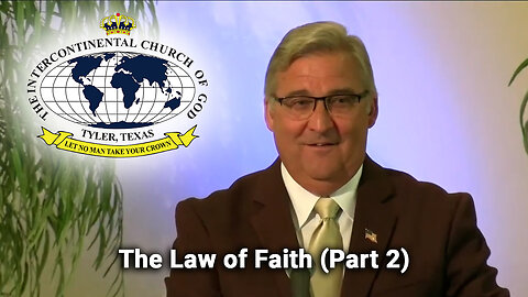 The Law of Faith Part 2