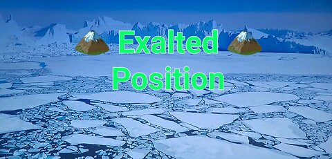 Exalted Position