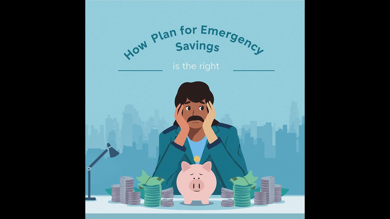 How to Plan for Emergency Savings the Right Way