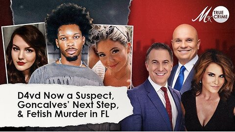 D4vd Now Seen as Suspect in Teen's Death, Kaylee Goncalves' Family's Next Move, Fetish Murder in FL