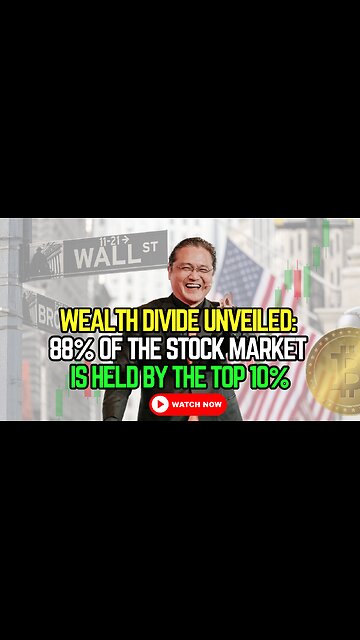 Wealth Divide Unveiled: 88% of the Stock Market is Held by the Top 10%