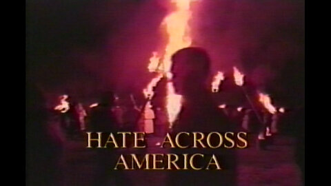 20th Century with Mike Wallace: Hate Across America