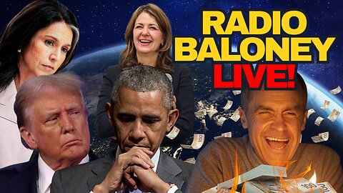 Radio Baloney Live! Russia Collusion Hoax, Carney Liberal Spending, Danielle Smith, Poilievre,Memes