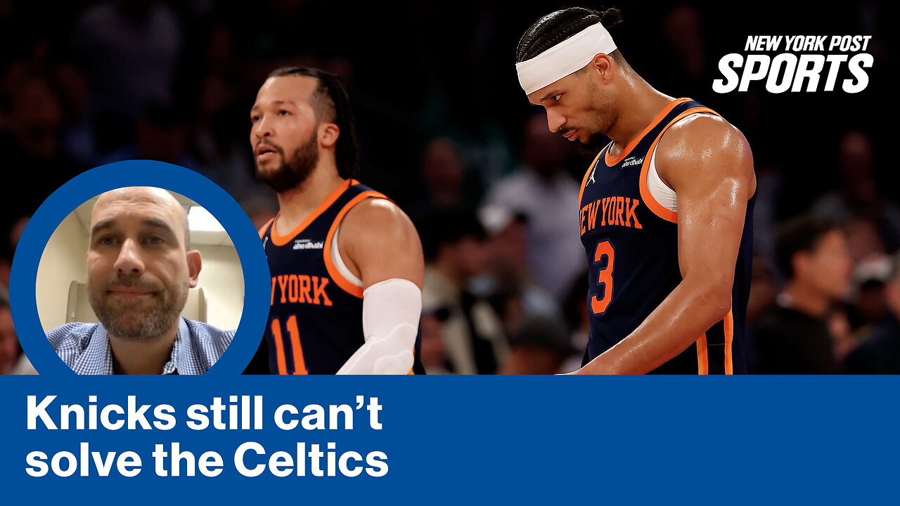 Why the Knicks could compete with the Celtics in a potential playoff series