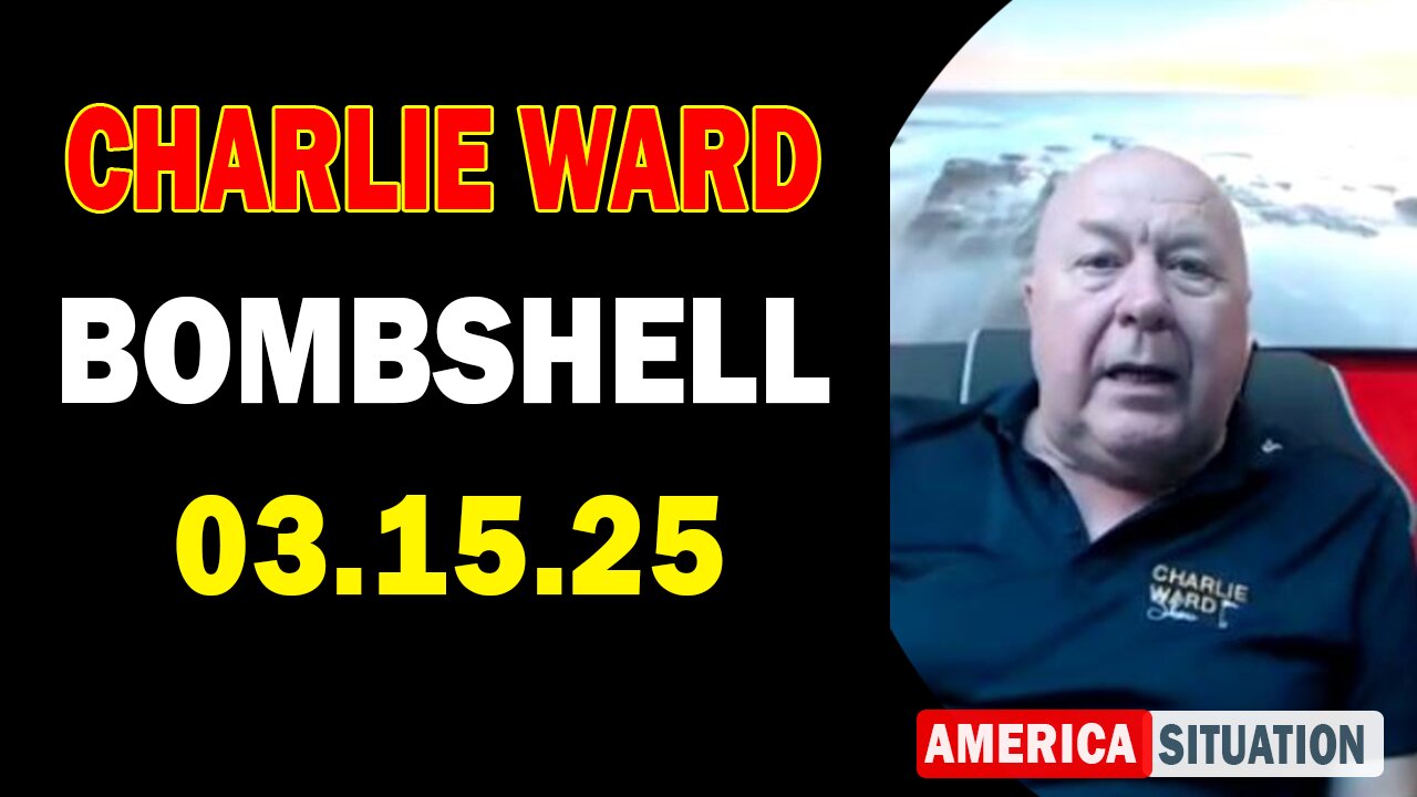 Charlie Ward Update Today: "Paul Brooker & Warren Thornton Important Update, Mar 15, 2025"